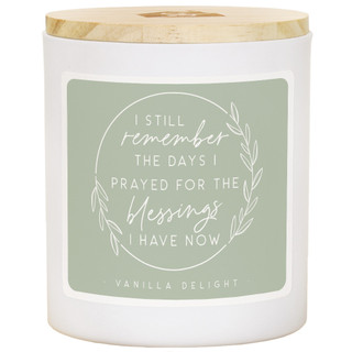 Blessings I Have - Vanilla Delight Candle