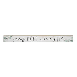 Pray More - Talking Stick