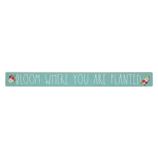 Bloom Where You - Talking Stick