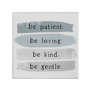 Be Patient - Small Talk Square