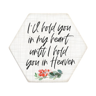 Hold You In My Heart - Honeycomb Coasters