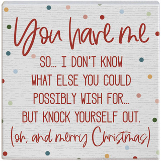 You Have Me - Gift-A-Block