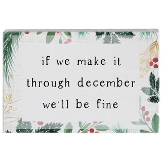 Make It Through December - Small Talk Rectangle