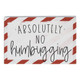 No Humbuging - Small Talk Rectangle