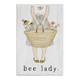 Bee Lady - Small Talk Rectangle