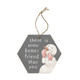 Snow Better Friend - Ornament