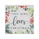 Girl Loves Christmas - Small Talk Square