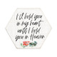 Hold You In My Heart - Honeycomb Coasters