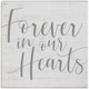 Forever In Our Hearts - Small Talk Square