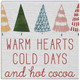 Warm Hearts - Small Talk Square