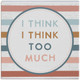 I Think I Think - Gift A Block