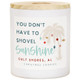 Shovel Sunshine PER - COO - Candles
