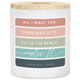All I Want Beach PER - CCH - Candles