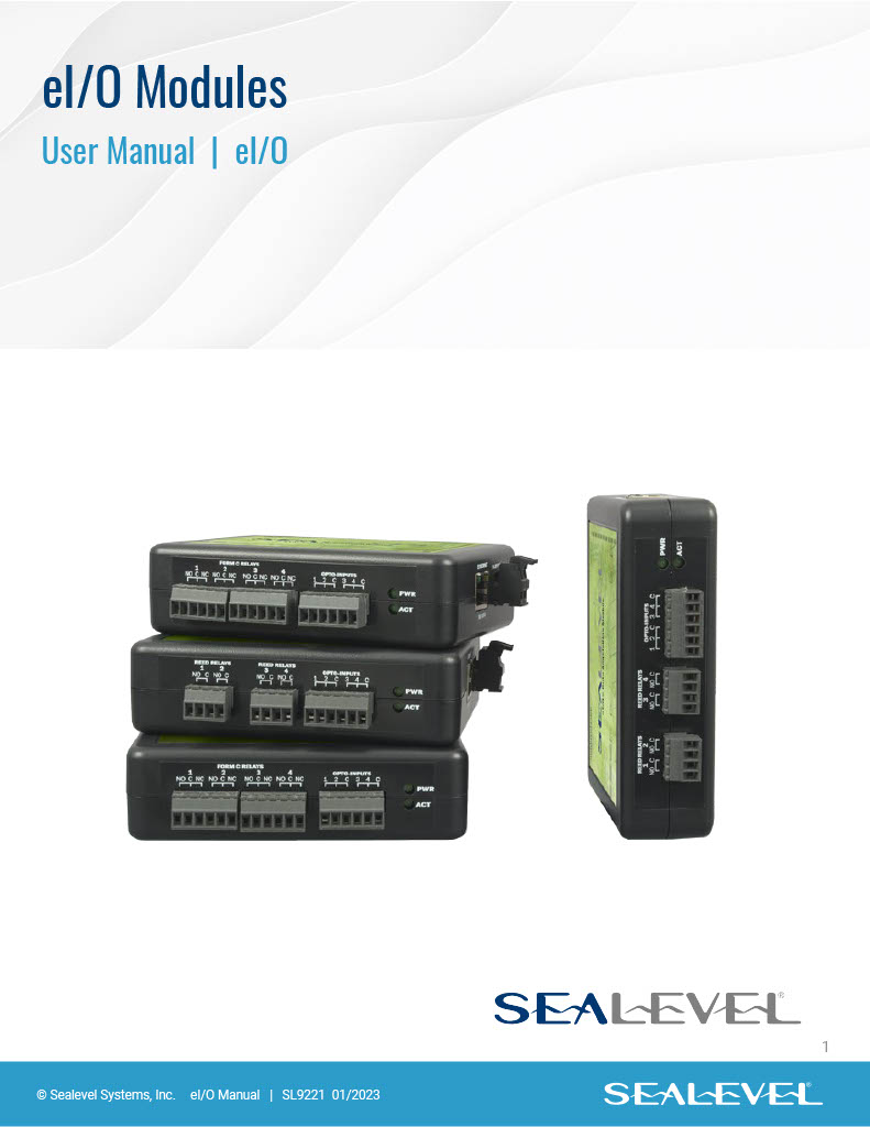 Manual: eI/O Ethernet Digital I/O Modules - Sealevel Systems, Inc