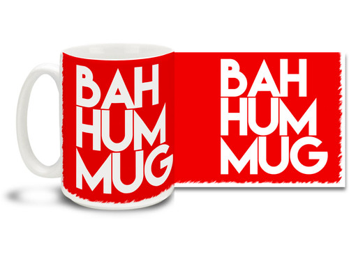 Christmas Bah Hum Mug - 15oz Mug