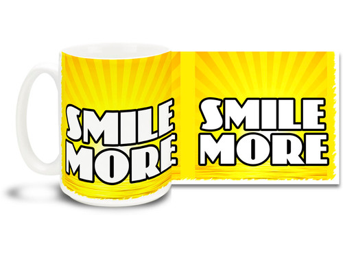 Put a smile on your face with this uplifting coffee mug!
15 oz coffee Mug is dishwasher and microwave safe