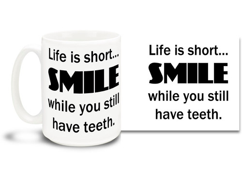Listen to the words of wisdom on this fun coffee mug and you can't go wrong! 
15oz coffee mug is durable, dishwasher and microwave safe.