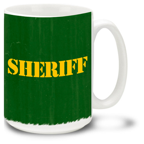 Sheriff Mug featuring Sheriff stencil against rugged weathered green background! Sheriff Coffee Mug is dishwasher and microwave safe.