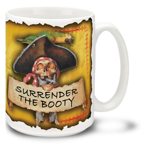 Surrender the Booty Pirate Mug sums up what most swashbuckling pirate quests are about! Surrender the Booty Pirate Coffee Mug is dishwasher and microwave safe.