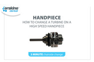 Erskine Dental: How to change a Turbine on a High Speed Handpiece - How to use demonstration