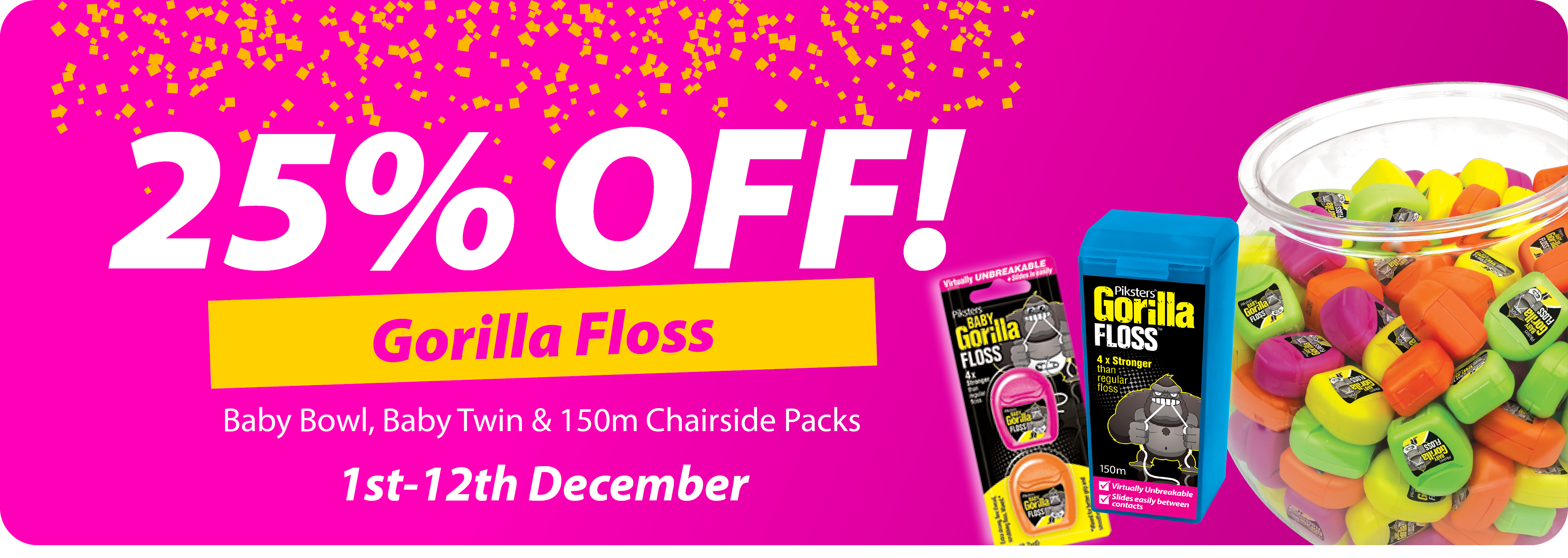 25% off Selected Gorilla Floss