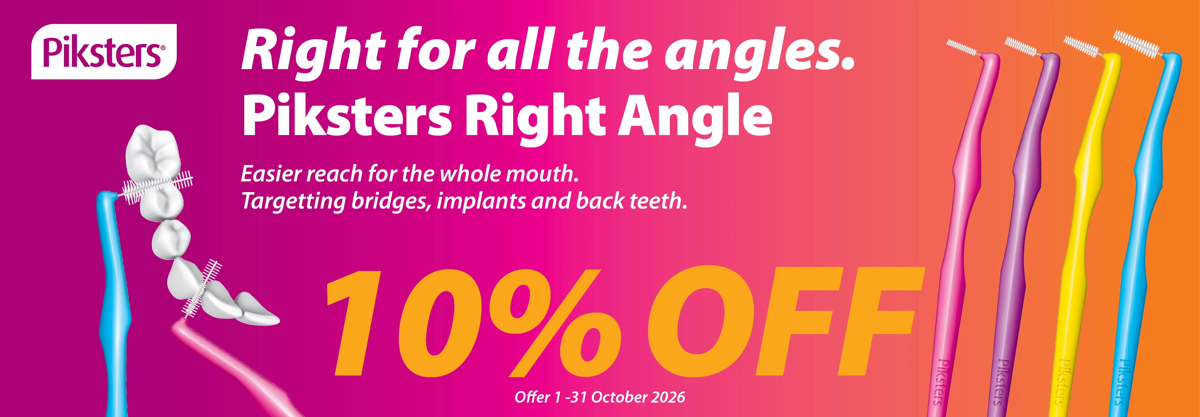 Piksters Right Angle brushes 10% off