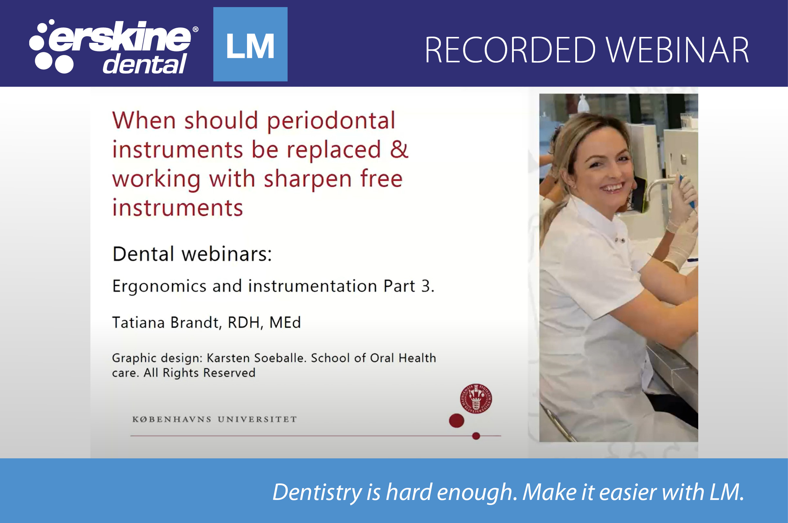 LMDental Ergonomics & Periodontal instruments Preventing injuries
