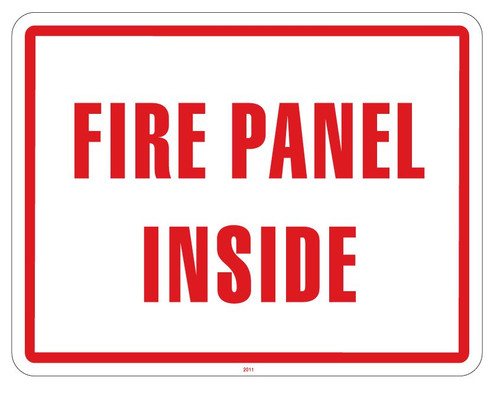 8 X 11 SIGN - "FIRE PANEL INSIDE" TEXT