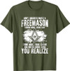 Masonry Freemasonry Masonic Don't Underestimate A Freemasons T-Shirt