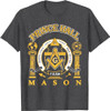 Greats Mason: Masonic Prince Hall Masons Presidents Day T-Shirt