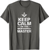 Keep Calm I'm The Worshipful Master Freemason Officer T-Shirt