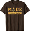 Made PHA Freemason Prince Hall Mason - Masonic T-Shirt