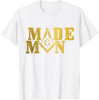 Mason Made Man Masonic Square & Compass T-Shirt