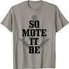 Mason So Mote It Be Freemason Masonic Square & Compass T-Shirt