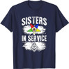Sisters In Service OES Masonry Freemasonry Masonic Freemason T-Shirt