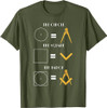 The Circle The Square The Badge Masonic Father's Day T-Shirt