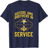 Sisters In Service OES Masonry Masonic Freemason Freemasonry T-Shirt