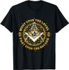 Freemason Meet Upon the Level Part Upon The Square Masonic T-Shirt