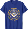 Freemason Meet Upon the Level Part Upon The Square Masonic T-Shirt