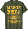 Mason 357 2B1Ask1 Look To The East Masonic Square & Compass T-Shirt
