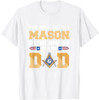 Call me Dad Masonic Dad Father's Day Gift Freemason T-Shirt
