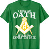 I Took An Oath Freemason Masonic Master Masons Freemasonry T-Shirt