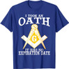 I Took An Oath Freemason Masonic Master Masons Freemasonry T-Shirt