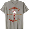 Shriners Freemason Love Masonic Father's Day T-Shirt