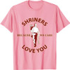 Shriners Freemason Love Masonic Father's Day T-Shirt