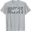 Mason's Wife Freemasonry  Master Freemason Wife T-Shirt