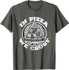In Pizza We Crust T-shirt | Freemasonry Tee T-Shirt