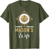 Mason's Wife Freemason Fraternal Freemasonry T-Shirt