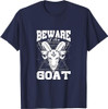 Beware of The Goat Illuminati Believer Freemason Freemasonry T-Shirt
