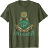 Masonic Freemasonry Fraternal Square Compass I Am A Traveler T-Shirt